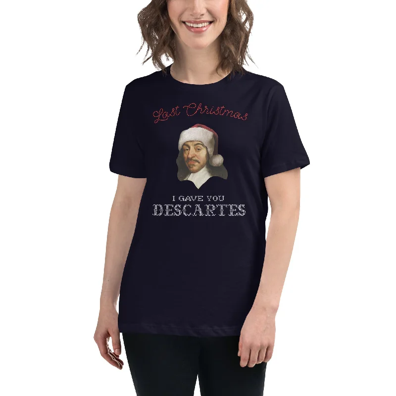Organic Cotton Women T Shirt for Eco - Conscious WearersLast Christmas I Gave You Descartes - Women's T-Shirt Organic Cotton Women T Shirt for Eco - Conscious WearersLast Christmas I Gave You Descartes - Women's T-Shirt