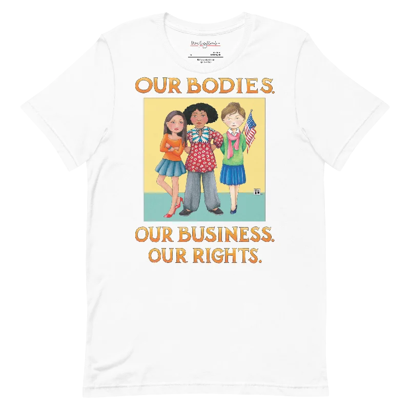 Distressed Women T Shirt with a Laid - Back AestheticOur Rights Unisex T-Shirt