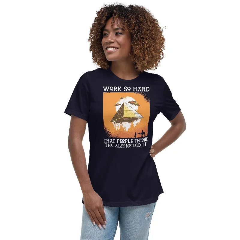 V - Neck Women T Shirt to Enhance the NecklineWork so hard that people think the aliens did it - Women's T-Shirt V - Neck Women T Shirt to Enhance the NecklineWork so hard that people think the aliens did it - Women's T-Shirt
